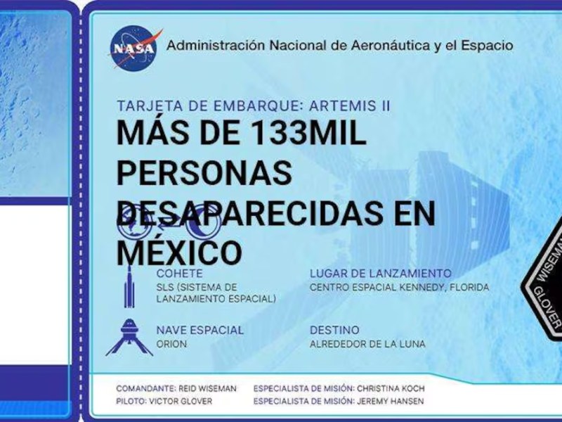 Colectivos llevan su búsqueda hasta el espacio; envían nombres en misión Artemis&nbsp;II